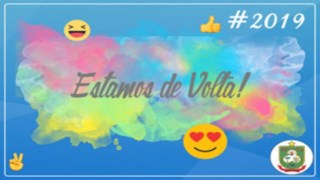 Estamos de Volta! Estamos de Volta!