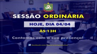 Sessão Ordinária - 04/04 Sessão Ordinária - 04/04