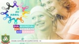 Dia Mundial de Combate ao Câncer - 8 de Abril Dia Mundial de Combate ao Câncer - 8 de Abril